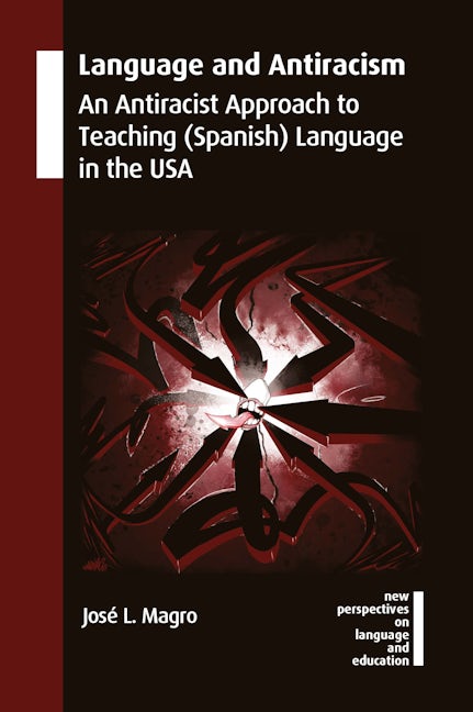 Book cover image for Language and Antiracism ISBN: 9781800410442